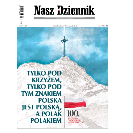 Nasz Dziennik z dnia 10.11.2018 wydanie PDF