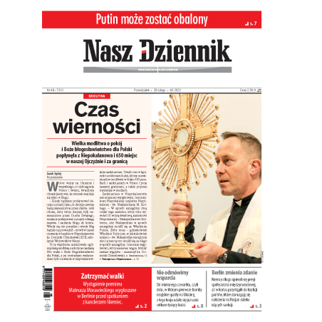 Nasz Dziennik z dnia 28.02.2022 wydanie PDF