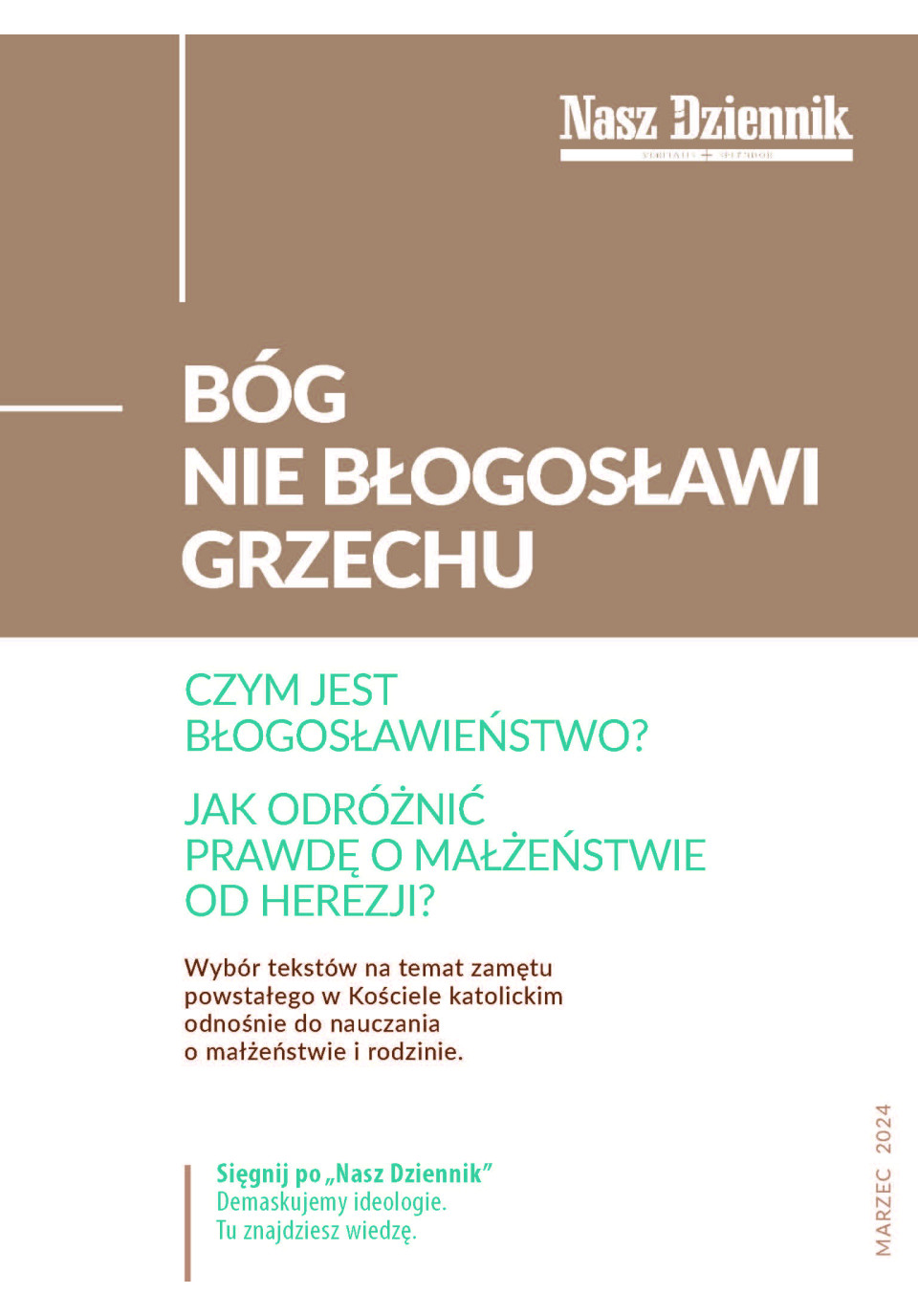 Bóg nie błogosławi grzechu