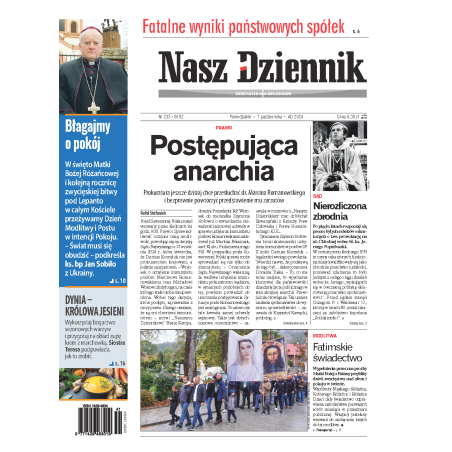 Nasz Dziennik z dnia 07.10.2024 wydanie PDF