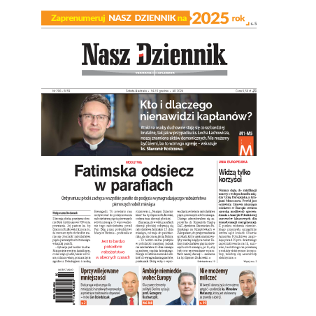 Nasz Dziennik z dnia 14.12.2024 wydanie PDF