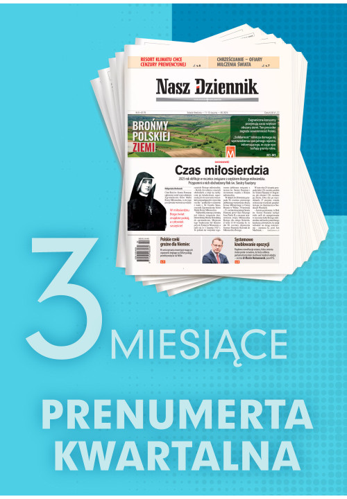 Kwartalna prenumerata Naszego Dziennika wydanie PDF