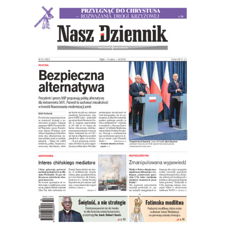 Nasz Dziennik, Piątek, 6 marca 2026, Nr 54 (8525)