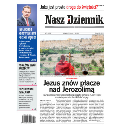 Nasz Dziennik, Wtorek, 31 marca 2026, Nr 75 (8546)