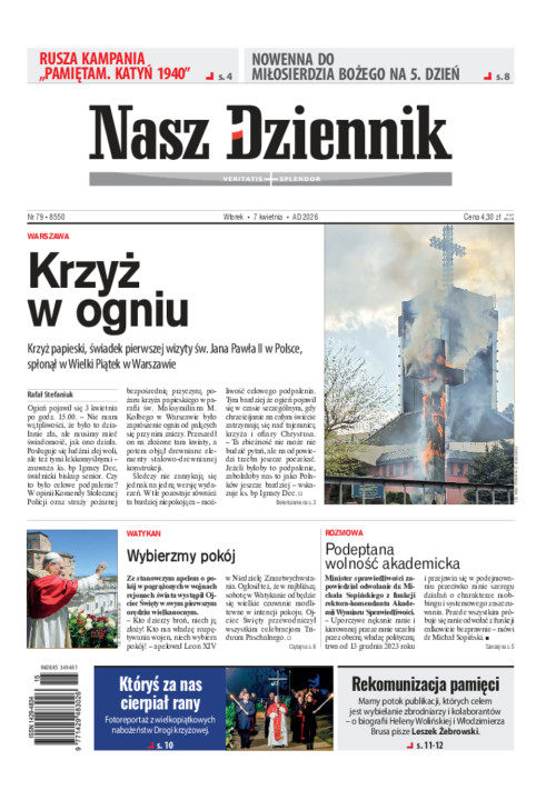 Nasz Dziennik, Wtorek, 7 kwietnia 2026, Nr 79...