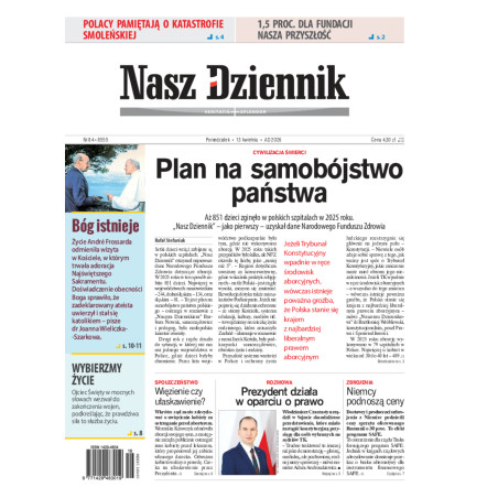 Nasz Dziennik, Poniedziałek, 13 kwietnia 2026, Nr 84 (8555)