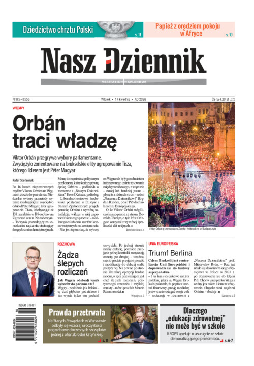 Nasz Dziennik, Wtorek, 14 kwietnia 2026, Nr 85...