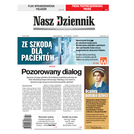 Nasz Dziennik, Sobota-Niedziela, 18-19 kwietnia 2026, Nr 89 (8560)