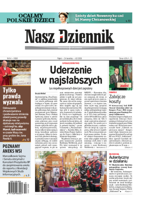 Nasz Dziennik, Piątek, 24 kwietnia 2026, Nr 94...