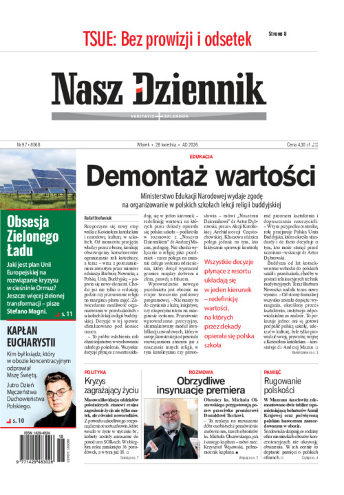 Nasz Dziennik, Wtorek, 28 kwietnia 2026, Nr 97...