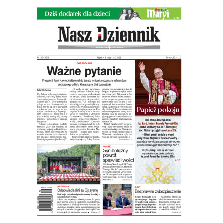 Nasz Dziennik, Piątek, 8 maja 2026, Nr 105 (8576)