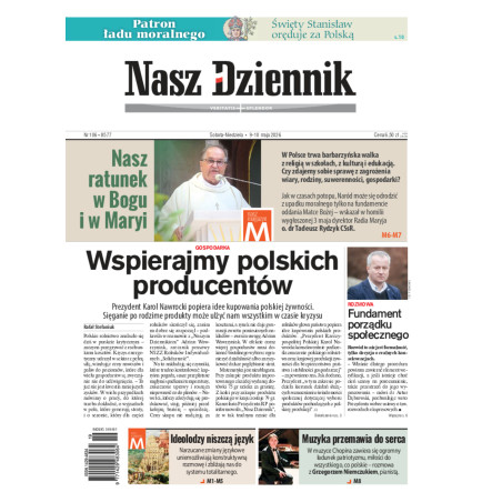 Nasz Dziennik, Sobota-Niedziela, 9-10 maja 2026, Nr 106 (8577)