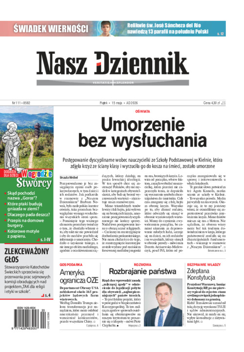 Nasz Dziennik, Piątek, 15 maja 2026, Nr 111 (8582)