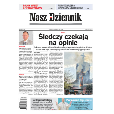 Nasz Dziennik, Wtorek, 2 czerwca 2026, Nr 126 (8597)