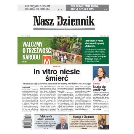 Nasz Dziennik, Sobota-Niedziela, 25-26 lipca 2026, Nr 171 (8642)