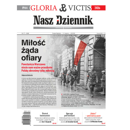 Nasz Dziennik, Sobota-Niedziela, 1-2 sierpnia 2026, Nr 177 (8648)